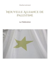 Nouvelle Alliance de Palestine - La Fédération