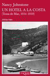 Un hotel a la costa - (Tossa de Mar, 1933-1939)