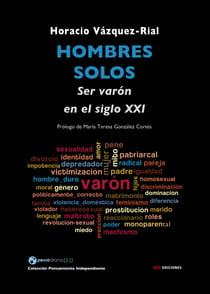 Hombres solos - Ser varón en el siglo XXI