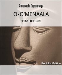 O-O'MENAALA - TRADITION