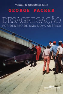 Desagregação - Por dentro de uma nova América