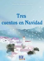 Tres cuentos en Navidad