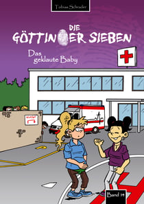 Die Göttinger Sieben - Das geklaute Baby