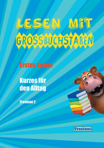 Lesen mit Großbuchstaben - Tresiemi 2 - Erstes Lesen - Kurzes für den Alltag