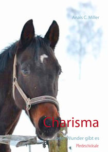 Charisma - ... oder Wunder gibt es