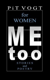 Mee too - for Women - Stories and Poetry