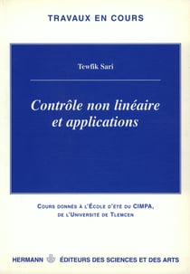 Contrôle non linéaire et applications - Cours de l'Ecole d'été du CIMPA de l'Université de Tlemcen