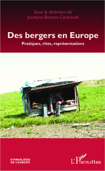Des bergers en Europe - Pratiques, rites, représentations