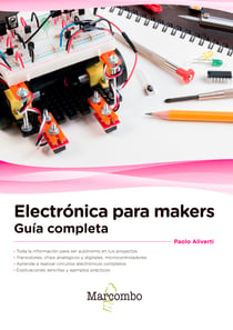 Electrónica para makers - Guía completa