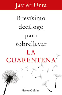 Brevísimo decálogo para sobrellevar la cuarentena - El mejor regalo para San Valentín, una novela de Harlequin