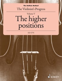 The Doflein Method - The Violinist's Progress. The higher positions (4th to 10th positions)