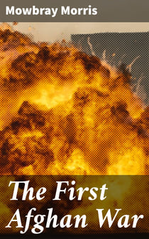 The First Afghan War
