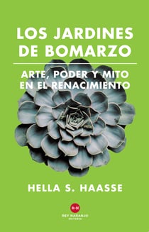 Los Jardines de Bomarzo - Arte, poder y mito en el Renacimiento
