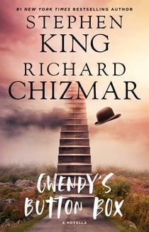 Gwendy's Button Box - A Novella