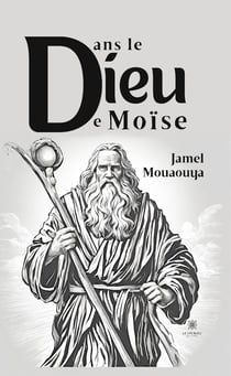 Dans le Dieu de Moïse