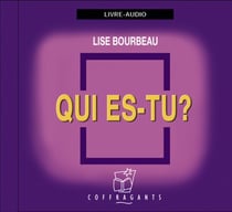 Qui es-tu ?