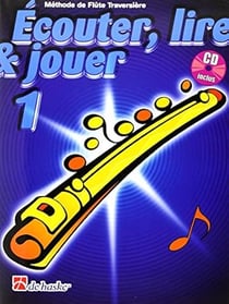 ECOUTER, LIRE & JOUER 1 FLUTE TRAVERSIERE FLUTE TRAVERSIERE +CD