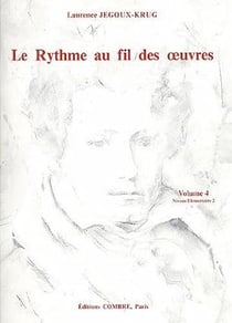 Le Rythme au fil des oeuvres Vol.4
