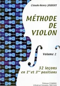 Méthode de violon Vol.2 - 32 leçons 1ère et 3e positions - Méthode violon