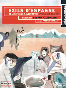 Exils d'Espagne - exilios de Espana - de la retirada à aujourd'hui