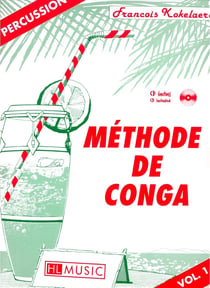 Méthode de congas Vol.1 - Méthode percussion