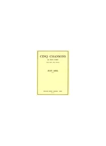 Chansons de Paul Fort Op.18 (5) - partition chœur