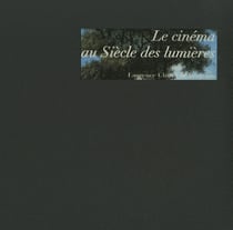 Le cinéma au siècle des lumières
