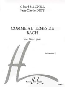 Comme au temps de Bach - partition flûte et piano
