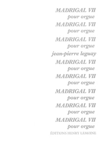 Madrigal VII - Orgue
