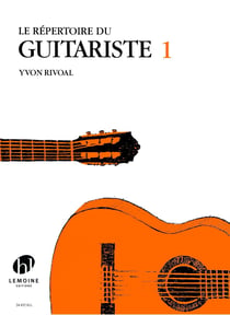 Répertoire du Guitariste - Volume 1