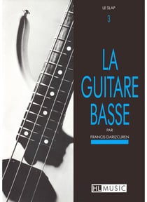 La guitare basse : le slap - Volume 3 