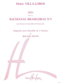 Bachianas Brasileiras n°5 : Aria - partition guitare