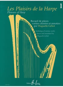 Les Plaisirs de la harpe - Volume 1