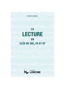 Manuel de lecture : La lecture en clé de Sol, Fa et Ut