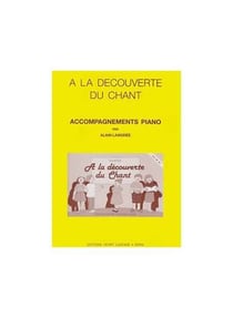 A la découverte du chant (acc. piano) - partition Piano