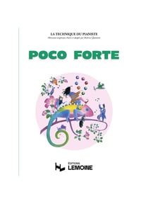 Poco forte - Le répertoire du pianiste pour les premières années