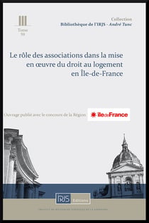 Le role des associations dans la mise en oeuvre du droit au logement en ile-de-france