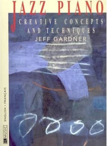 Jazz Piano: Creative Concepts and Techniques (+CD) - partition Piano