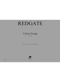 Celan Songs - partition soprano et ensemble