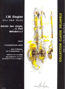 Adroits des doigts, à trois - partition saxophone