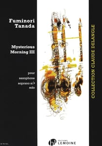 Mysterious Morning III - partition saxophone soprano