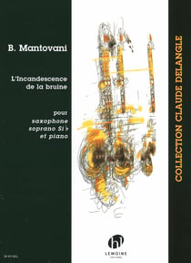 L'incandescence de la bruine - saxophone soprano et piano - partition Piano