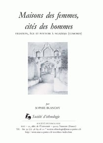 Maisons des femmes, cités des hommes : Filiation, âge et pouvoir à Ngazidja (Comores)