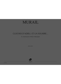 Cloches d'adieu, et un sourire (in memoriam Olivier Messiaen)