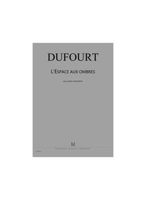 L'Espace aux ombres
