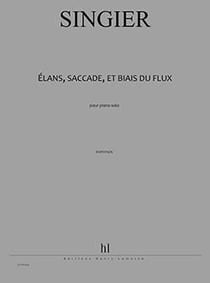 Élans, saccades, et biais du flux - partition piano