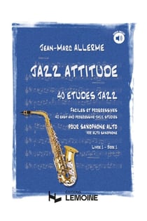 Jazz attitude Vol.1 - partition saxophone