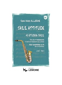 Jazz attitude Vol.2 - partition saxophone