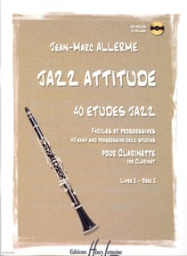 Jazz attitude Vol.2 - partition clarinette