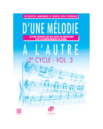D'une mélodie à l'autre Vol.3 - partition formation musicale